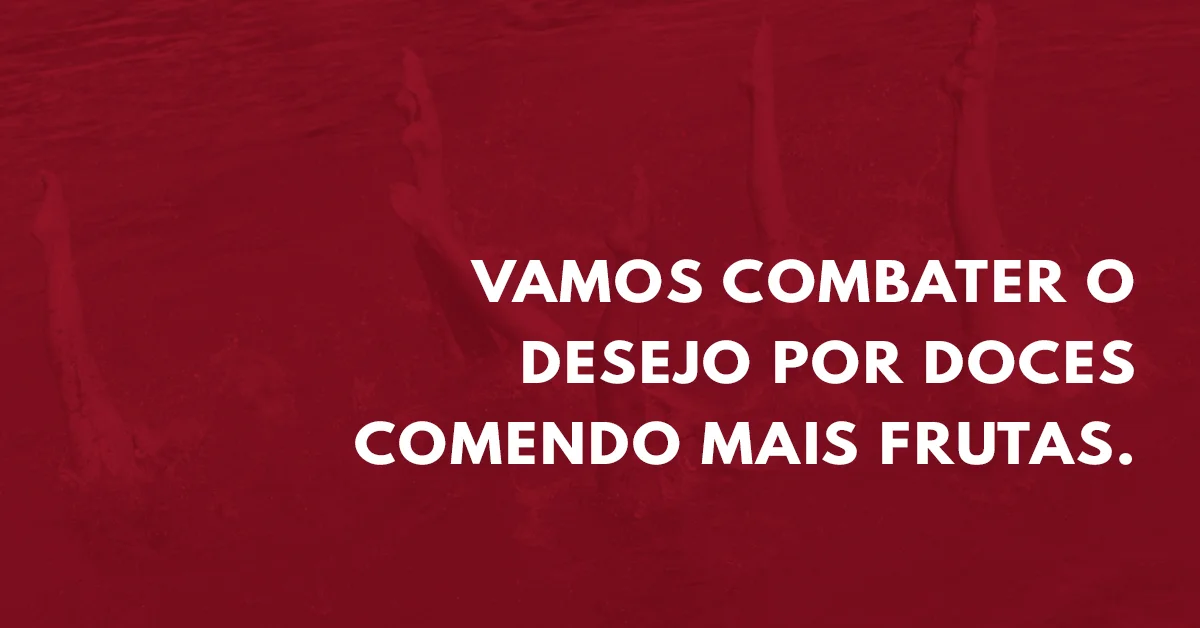 Leia mais sobre o artigo Três frutas que vão te ajudar a diminuir a vontade de comer doces